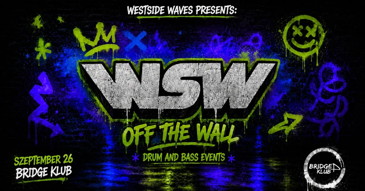 Westside Waves Present - OFF THE WALL