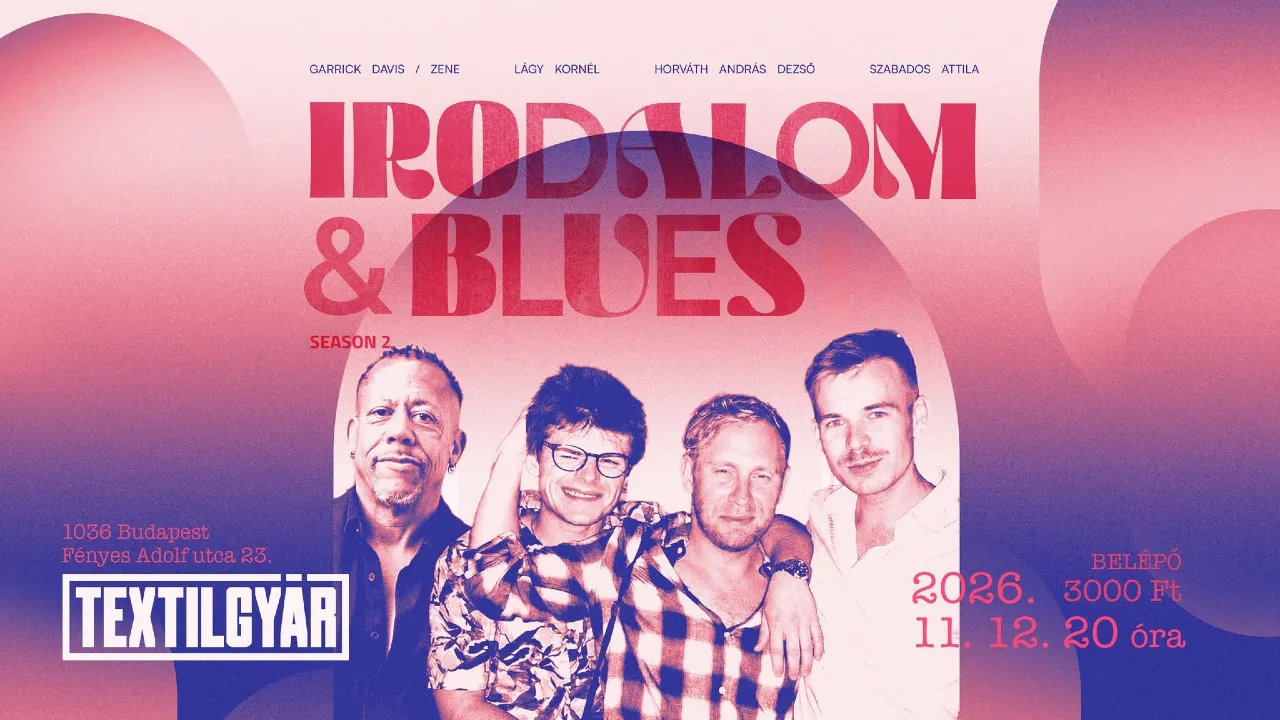 Irodalom & Blues a Textilgyárban
