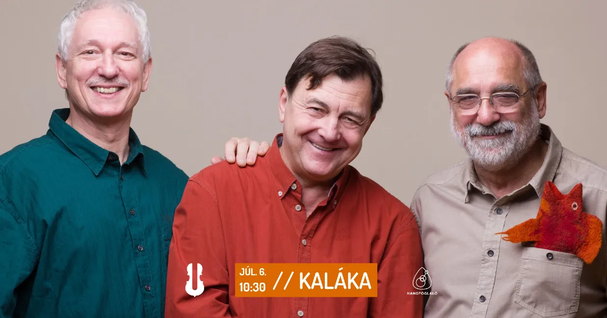 Kaláka Együttes gyerekkoncert – Nálatok laknak-e állatok?