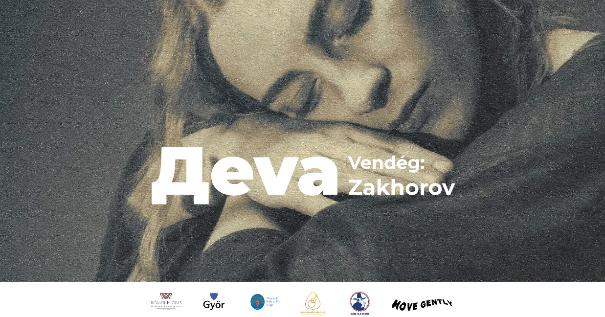 DEVA koncert, vendég: Zakhorov