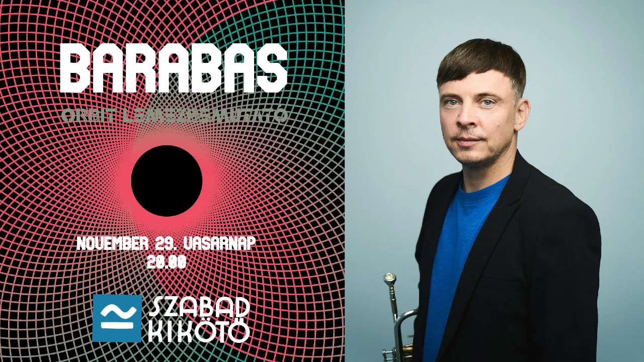 Barabas - Orbit | Lemezbemutató koncert