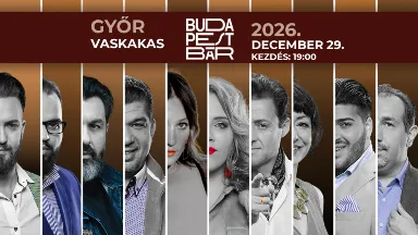 Budapest Bár - Győr, 19.00