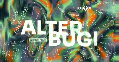 Kobuci Alter Bugi // szombat