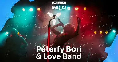 Péterfy Bori & Love Band // Nyitóhétvége
