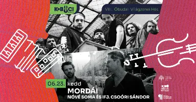 MORDÁI / Nóvé Soma és Ifj. Csoóri Sándor // VIII. OVH