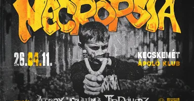 Necropsia / Atrox Trauma / Trendkillers - Kecskemét / Ápoló Klub