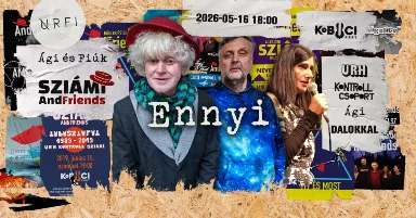 Sziámi AndFriends + Ági és Fiúk