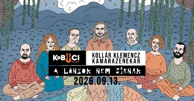 Kollár Klemencz Kamarazenekar: A lányok nem sírnak