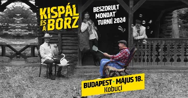Kispál és a Borz // Beszorult mondat turné // 2024 // 1. nap