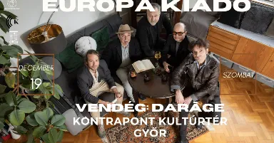 Európa Kiadó vendég: DARĀGE @Kontraponton Kultúrtér, Győr