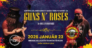 GUNS N' ROSES tribute show by Hollywood Rose