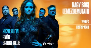 NAGY BOGI Lemezbemutató - Győr, Bridge Klub