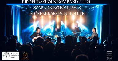 Ripoff Raskolnikov Band // Jack Holler // Szabadkikötő, Pécs // 11.21.