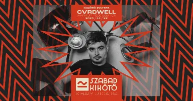 Kikötő invites CVRDWELL // warmup: TéDé B2B Ton // 11.22. techno edition