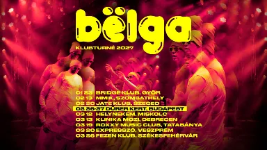 Bëlga // Jate Klub - Szeged // 02.20.