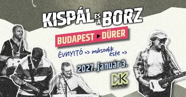 Kispál és a Borz // évnyitó 01.03.