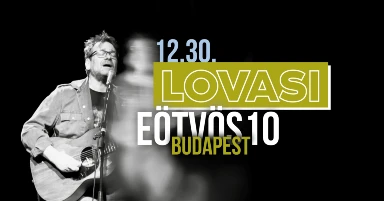 LOVASI: Egy az egybe ...csak maga // 12.30.