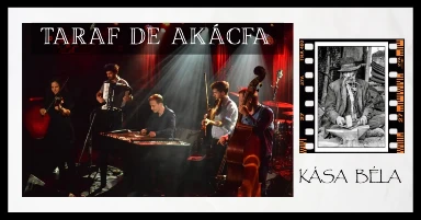 Taraf de Akácfa & Kása Béla 'Vándorcigányok' - diavetítés és kiállításmegnyitó