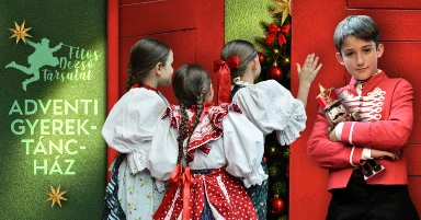 Adventi Gyerektáncház a Fitos Dezső Társulattal