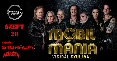 Mobilmánia Vikidál Gyulával - Bridge Garden / Győr