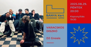 Varacskos Diszkó koncert // Asvany b2b Gnosis